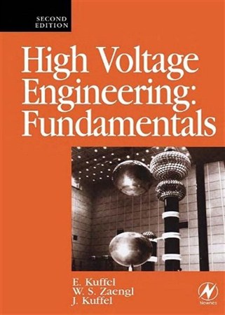 High Voltage Engineering Fundamentals, Second Edition