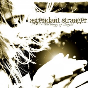 Ascendant Stranger - New Songs
