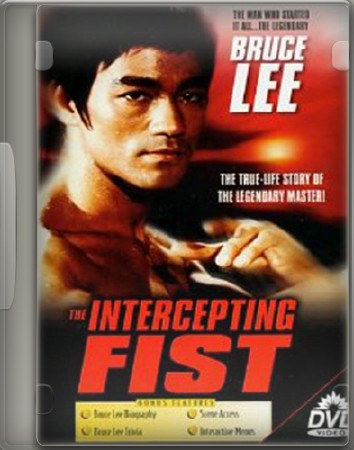 Брюс Ли - Опережающий Кулак / Bruce Lee - The Intercepting Fist (2001) SATRip