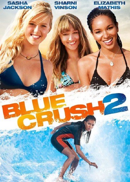 Голубая волна 2 / Blue Crush 2 (2011) HDRip