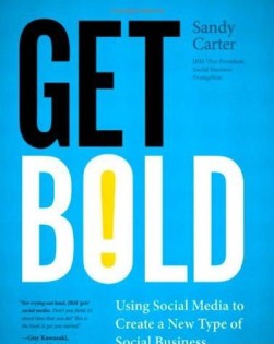 Get Bold: Using Social Media to Create a New Type of Social Business - ENG