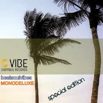Monodeluxe  Beatsoulvibes: Special Edition (2011)