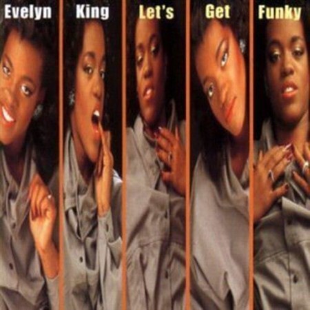 Evelyn "Champagne" King - Let's Get Funky (1997)
