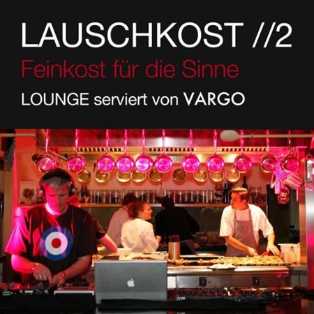 Lauschkost Vol. 2 (2012)