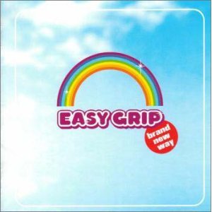 Easy Grip - Brand New Way (2000)