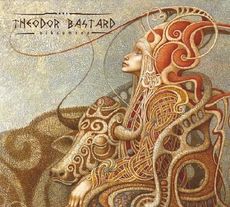 Theodor Bastard - Oikuomene (2012)