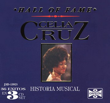Celia Cruz - Hall of Fame Historia Musical (3CD Box Set) (2004) FLAC