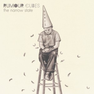 Rumour Cubes -  The Narrow State(2012)