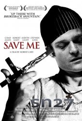 Спаси меня / Save Me (2007) DVDRip