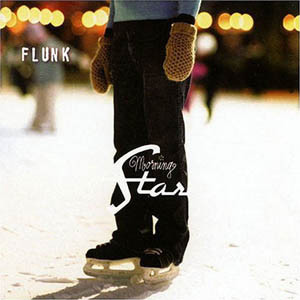 Flunk - Morning Star [2004]