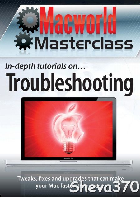 Macworld - Mac Troubleshooting 2012 (UK) (HQ PDF)
