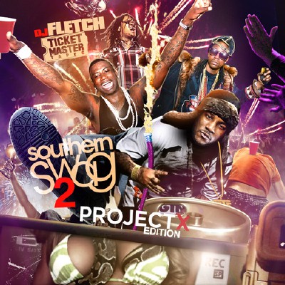 Southern Swag 2: Project X Edition (2012)