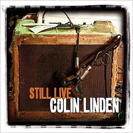 Colin Linden - Still Live (2012)