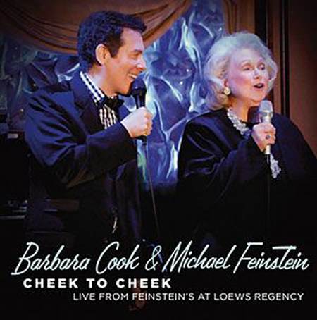 Barbara Cook & Michael Feinstein - Cheek to Cheek: Cook and Feinstein [2011]