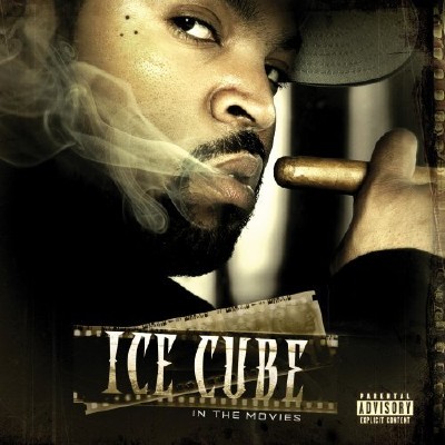 Ice Cube - In The Movies (2007)