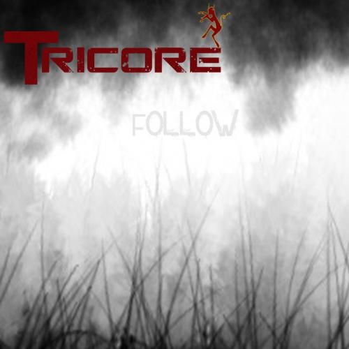 Tricore - Follow [EP] (2011)