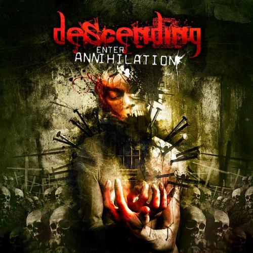 Descending - Enter Annihilation (2008)