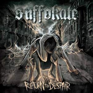 Suffokate - Return To Despair (2011)