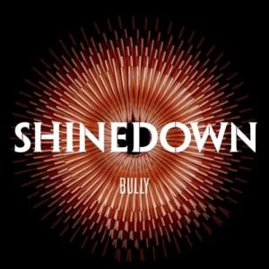 Shinedown - Bully [Single] (2012)