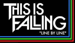 This Is Falling - Line by Line (New Song 2012)