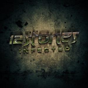12 Stones - Infected [Single] (2012)
