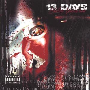 13 Days - Bleeding Unfortunate (2007)