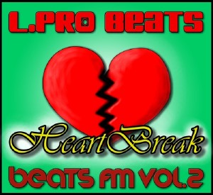 L.Pro Beats - Beats FM Vol. 2: HeartBreak (2011)