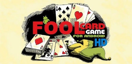 Fool Card Game HD (1.4) [Карточные, RUS][Android]